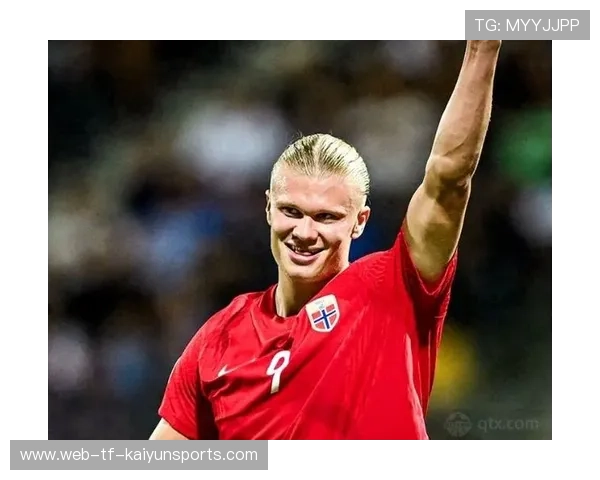 挪威阵中哈兰德奏凯,国家队气氛接近狂欢 挪威阵中哈兰德奏凯,国家队气氛接近狂欢